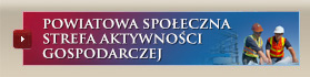 Powiatowa Społeczna Strefa Aktywności Gospodarczej