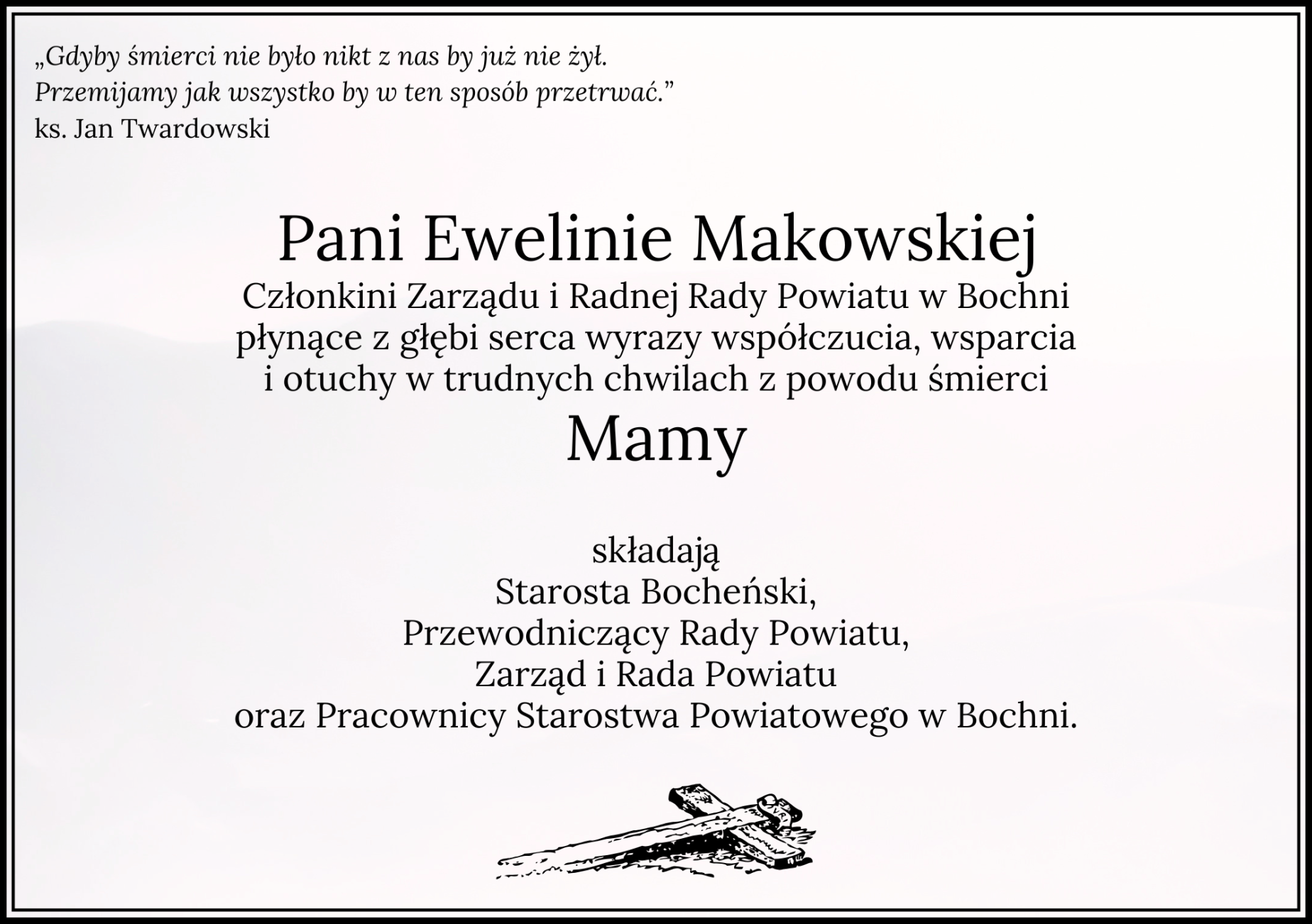 Kondolencje od władz Powiatu Bocheńskiego i pracowników Starostwa Powiatowego w Bochni