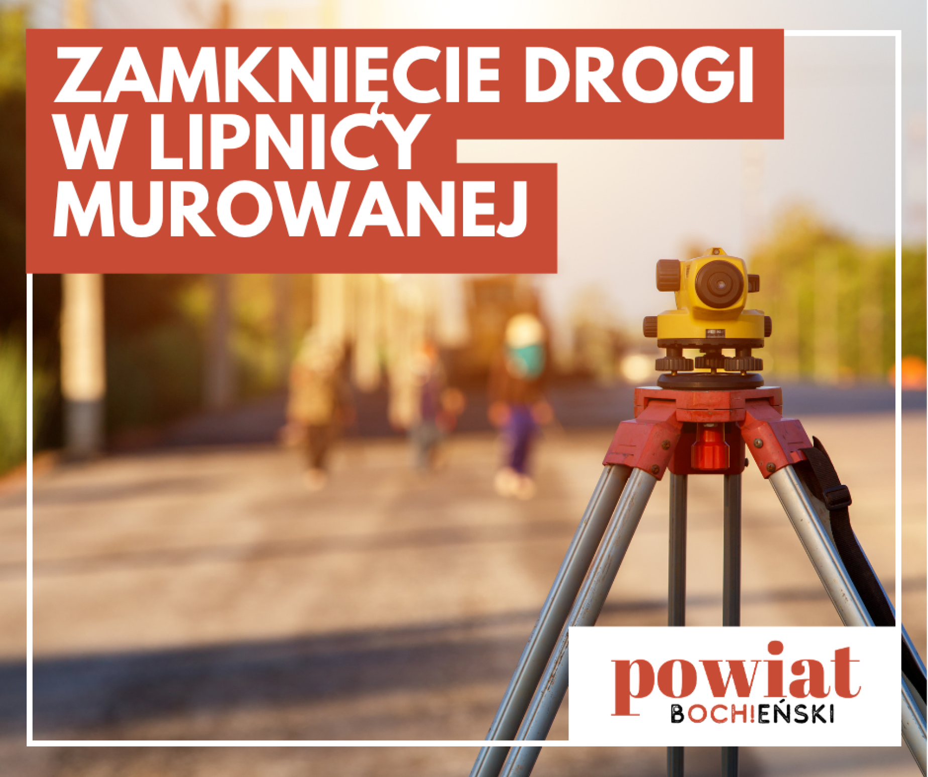 Zamknięcie drogi powiatowej w Lipnicy Murowanej