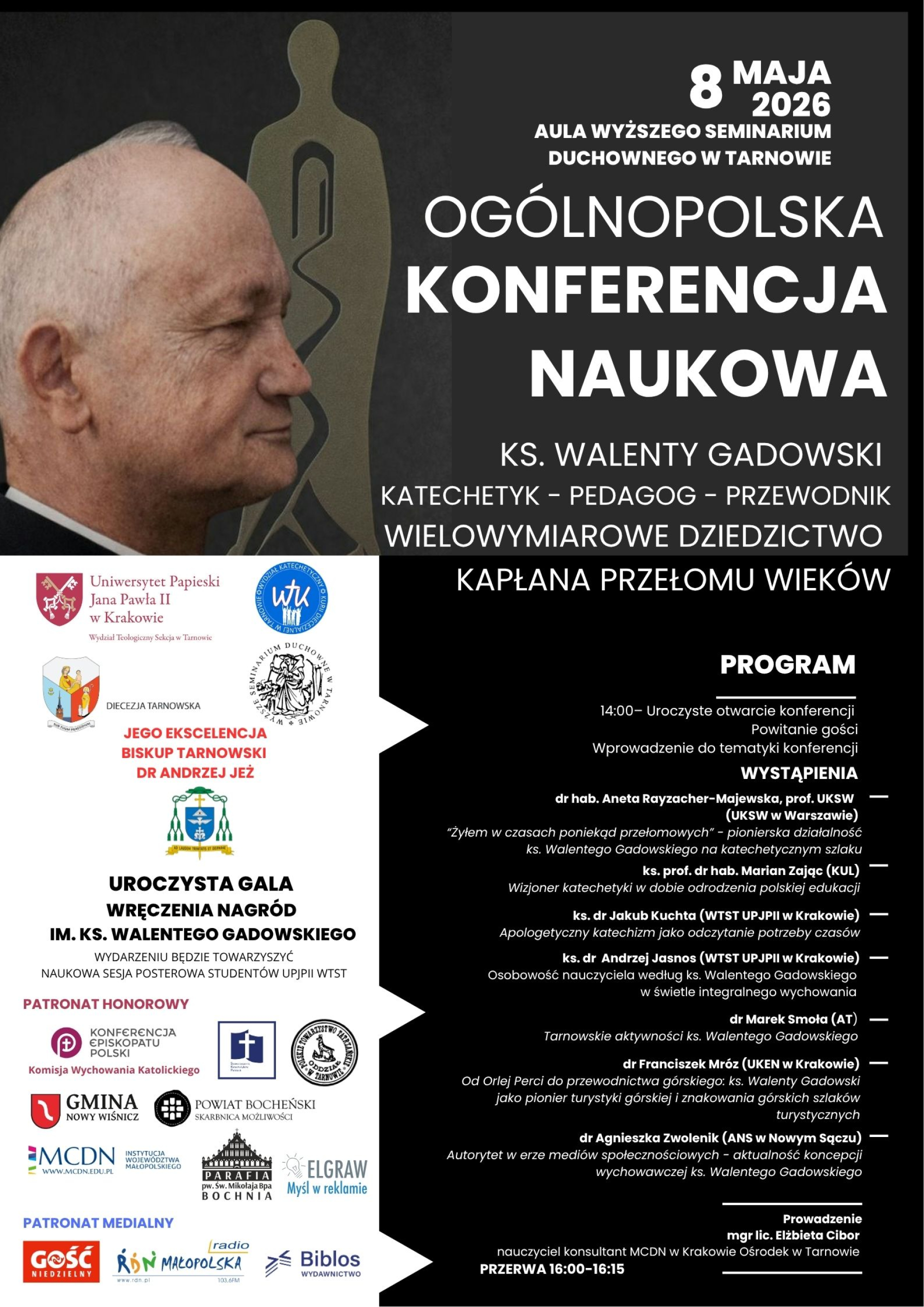 Ogólnopolska Konferencja Naukowa „Ks. Walenty Gadowski – katechetyk, pedagog, przewodnik. Wielowymiarowe dziedzictwo kapłana przełomu wieków”