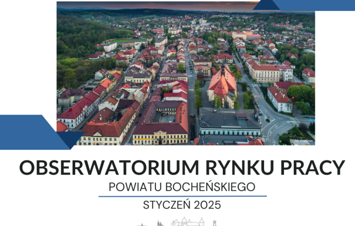 Obserwatorium Rynku Pracy Powiatu Bocheńskiego – nowa inicjatywa na rzecz rozwoju lokalnego rynku pracy