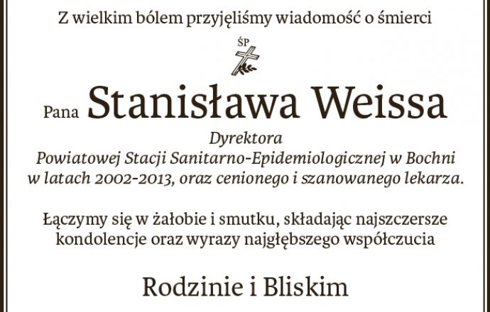 Wyrazy współczucia dla Rodziny i Bliskich Pana Stanisława Weissa