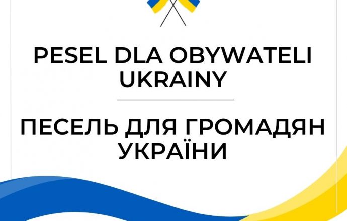 Pesel dla obywateli Ukrainy - Песель для громадян України