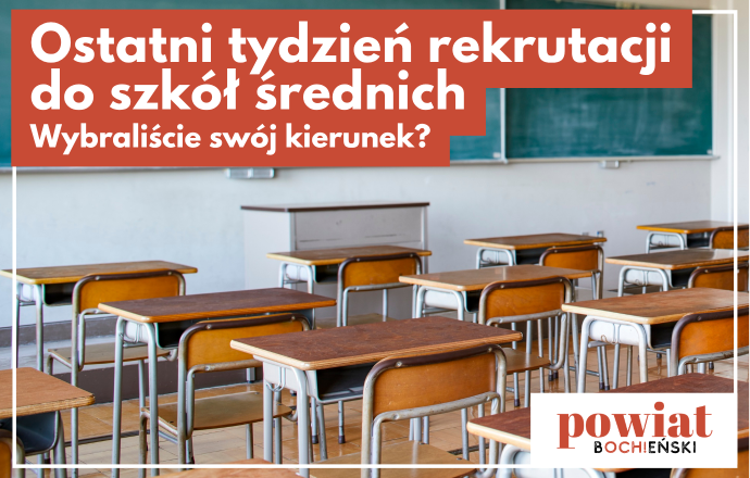 Ostatni tydzień rekrutacji do szkół średnich