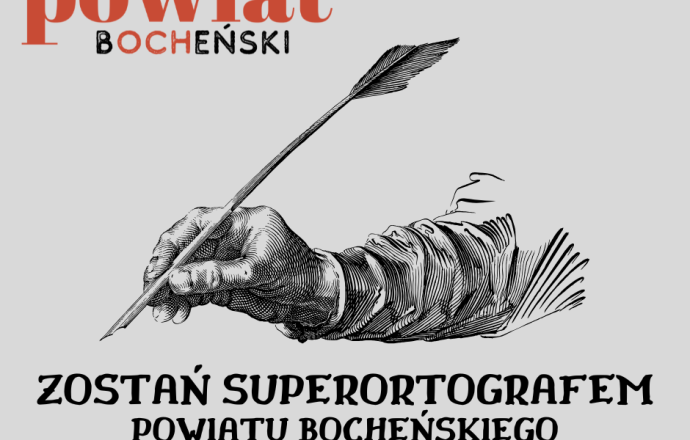 Zostań Superortografem Powiatu Bocheńskiego