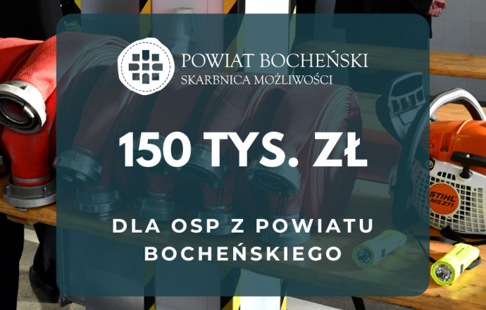 150 tys. zł na sprzęt dla OSP - powiat wspiera strażaków ochotników