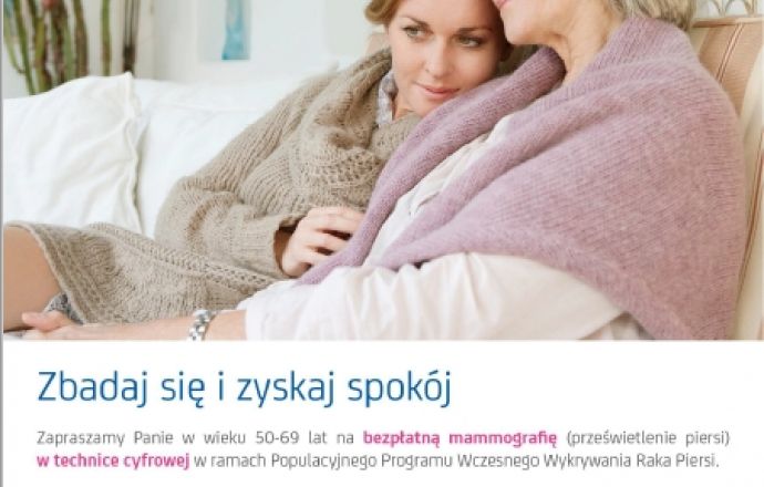 Zbadaj się i zyskaj spokój - zaproszenie na badania mammograficzne